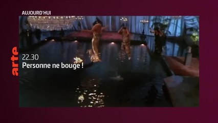 Personne ne bouge ! - 29 juin