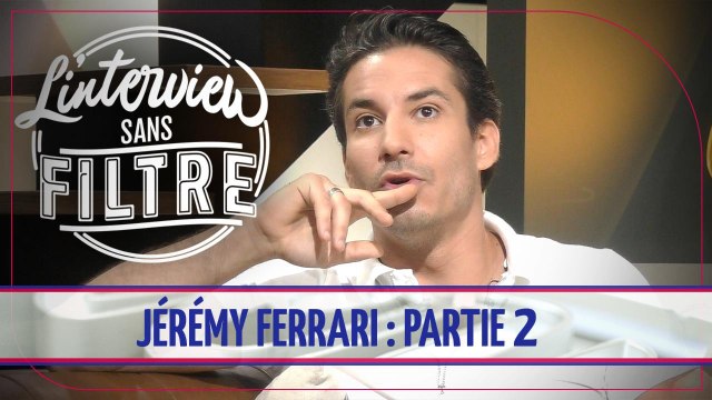 Jérémy Ferrari fait des confidences sur sa vie privée