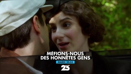 Méfions nous des honnêtes gens - 5 juin