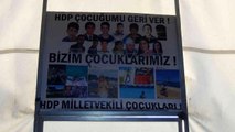 HDP ve PKK'nın peşini bırakmayan aileler evlatlarını istiyor