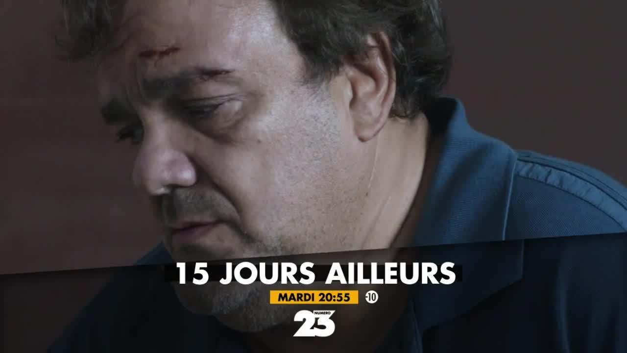 15 jours ailleurs