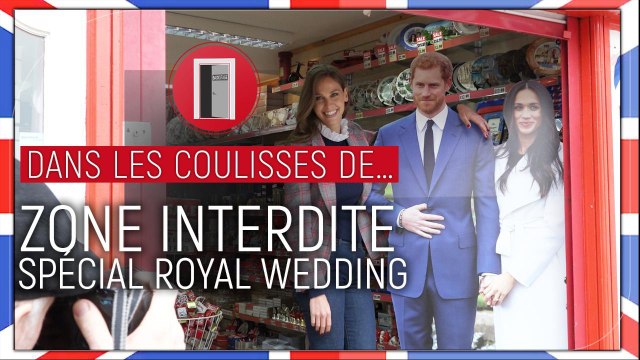 Zone Interdite : Ophélie Meunier vous emmène dans les coulisses du Royal Wedding
