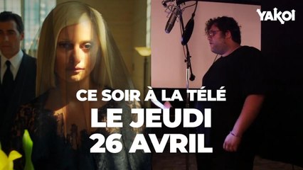 Yakoi à regarder à la télé ce soir (jeudi 26 avril) ?