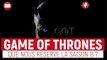 Game of Thrones saison 8 : les infos sur la dernière saison