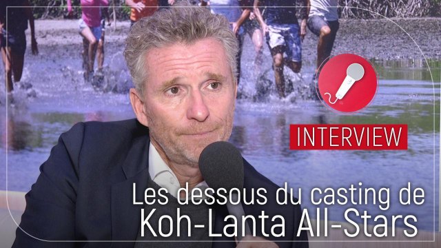 Clémence, Pascal, Clémentine... Denis Brogniart commente le casting de Koh-Lanta All-Stars 2018 !