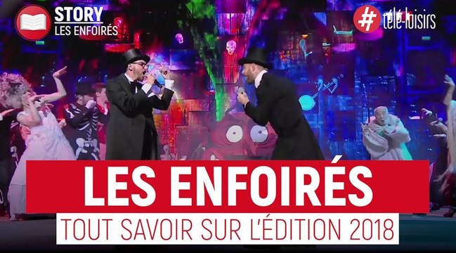 Les Enfoirés : hymne, spectacle, nouvelles recrues, coulisses... Tout sur l'édition 2018