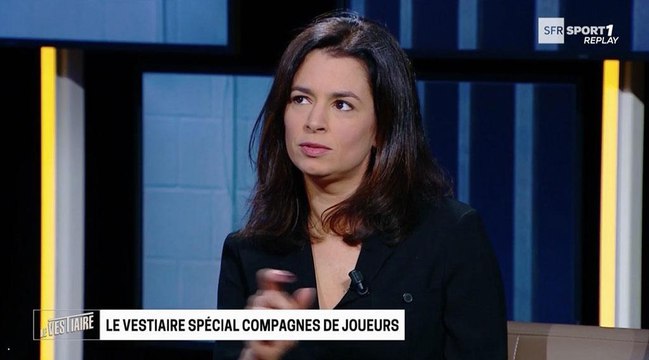 Le Vestiaire (SFR Sport) : Les femmes de footballeurs sont réduites à un cliché