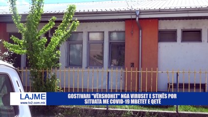 GOSTIVARI -VËRSHOHET- NGA VIRUSET E STINËS POR SITUATA ME COVID-19 MBETET E QETË