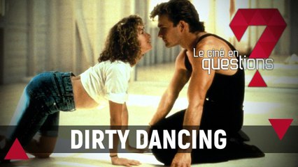 CEQ Dirty Dancing : comment a été tournée la scène mythique du porté ?... Le ciné en questions