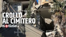 Napoli, crollo al cimitero di Poggioreale: loculi distrutti e resti fuori dalle bare