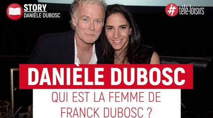 Franck Dubosc : Qui est sa femme Danièle ?