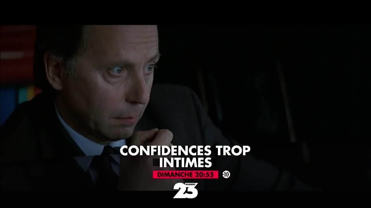 Confidences trop intimes - 21 janvier