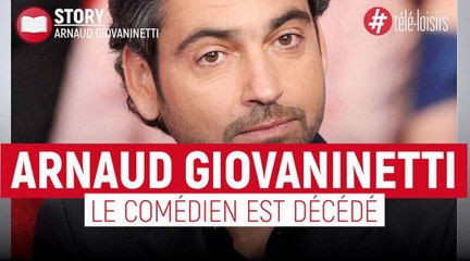 Mort de l'acteur Arnaud Giovaninetti (Candice Renoir), à l'âge de 50 ans