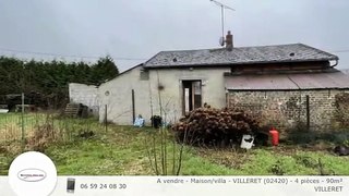 A vendre - Maison/villa - VILLERET (02420) - 4 pièces - 90m²