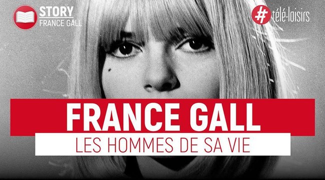 France Gall : Michel Berger, Claude François, Julien Clerc... Les hommes de sa vie