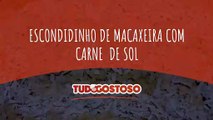 Escondidinho de macaxeira com carne  de sol