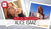 Amies, famille, vacances : Alice Isaaz s'amuse sur Instagram