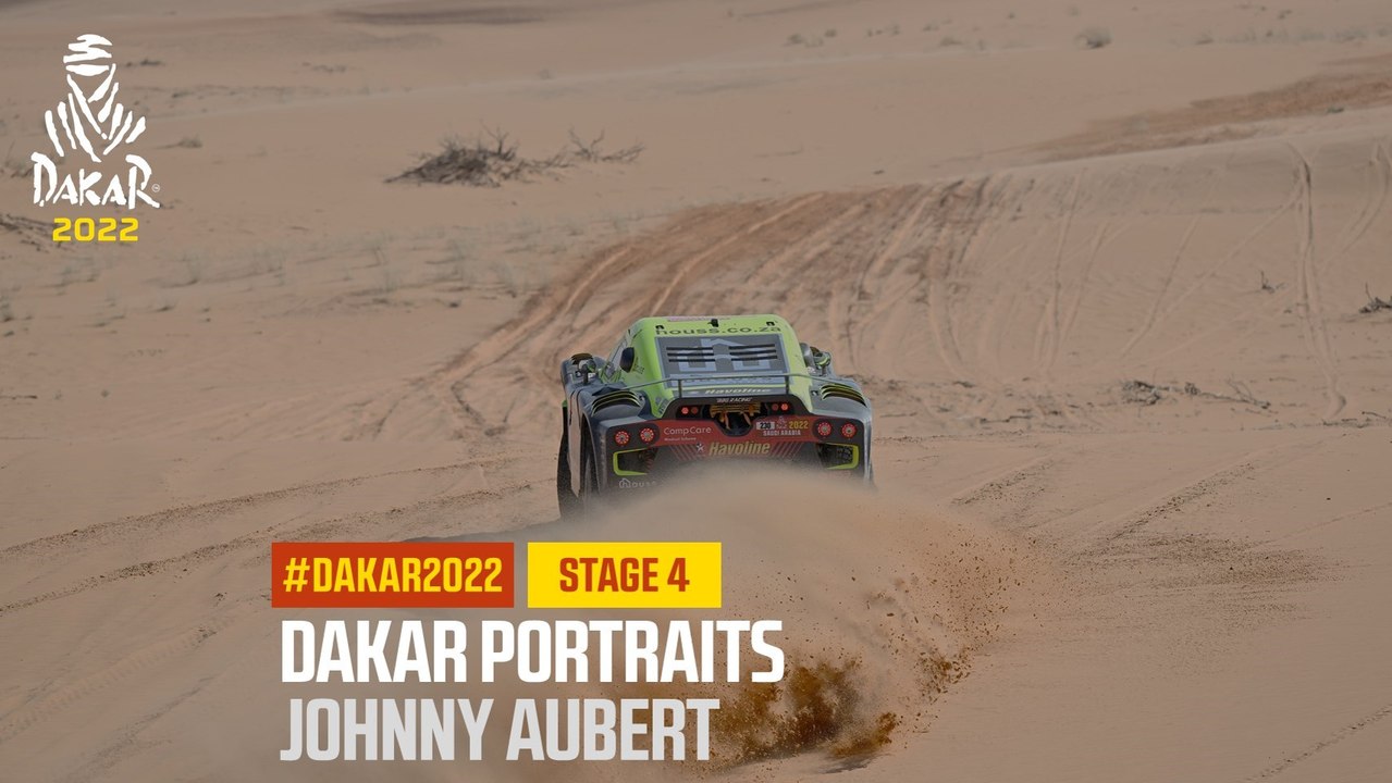 Johnny Aubert - Dakar Portraits - Stage 4 - #Dakar2022