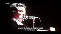 Michel Sardou : l'indomptable