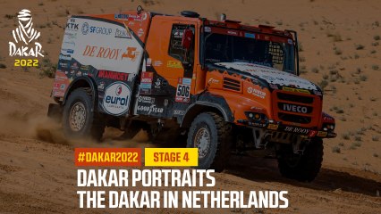 Dakar in Netherlands - Dakar Portraits - Stage 4 - #Dakar2022