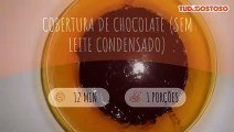 Cobertura de chocolate (sem leite condensado)