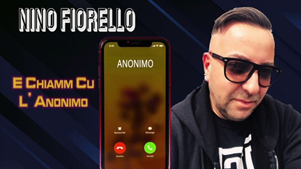 Nino Fiorello - E Chiamm Cu l'Anonimo   -