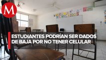 ¡Que siempre no!... Estudiantes no serán dados de baja por no contar con un teléfono celular