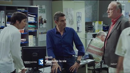 Plus belle la vie l'intégrale - 7 août