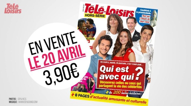 Hors-série de Télé-Loisirs : tout sur les stars et leurs amours