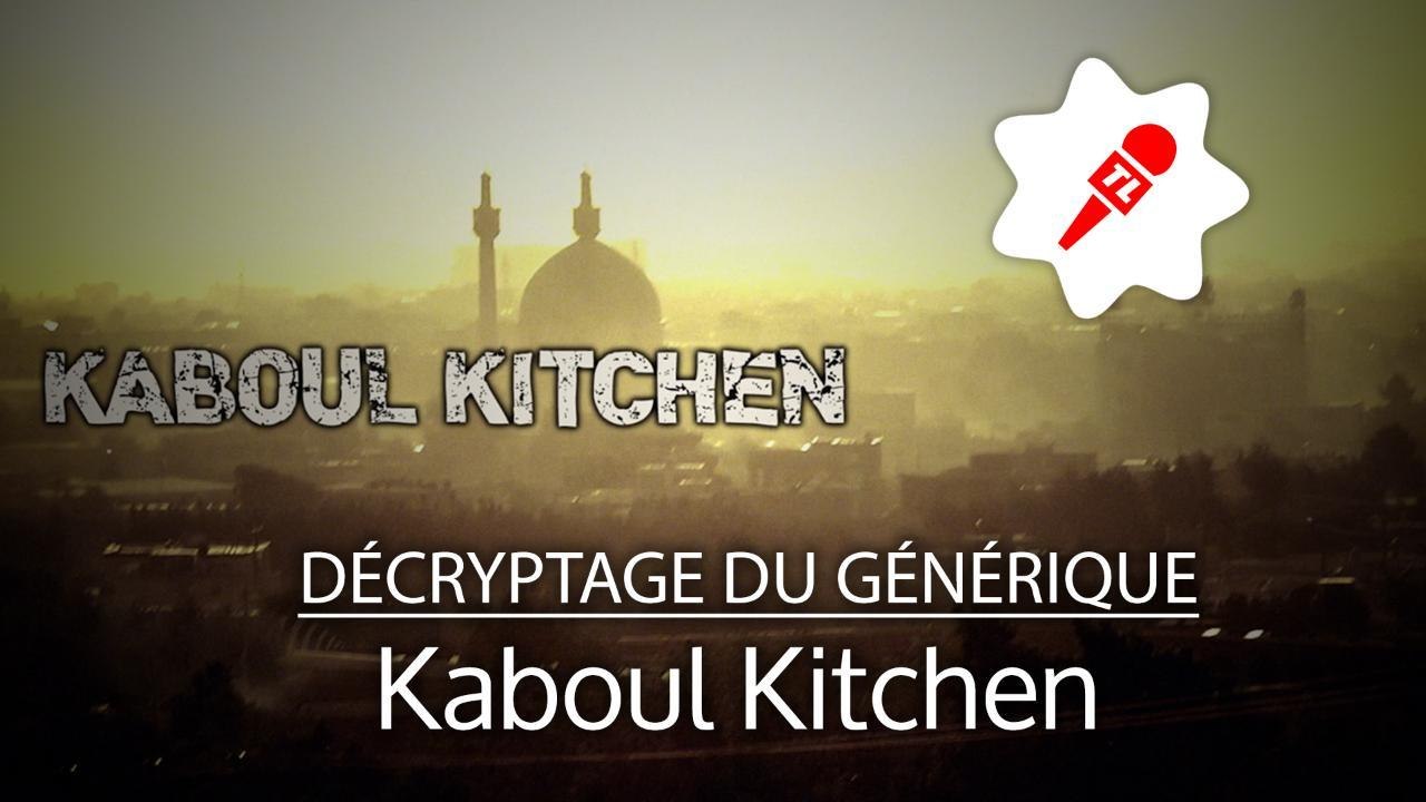 Le générique de Kaboul Kitchen décrypté