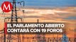 Diputados convocan a gobernadores a parlamento abierto sobre reforma eléctrica