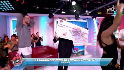 Le gagnant de Friends Trip 3 est...