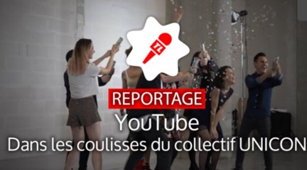 YouTube : dans les coulisses de tournage du collectif UNICON