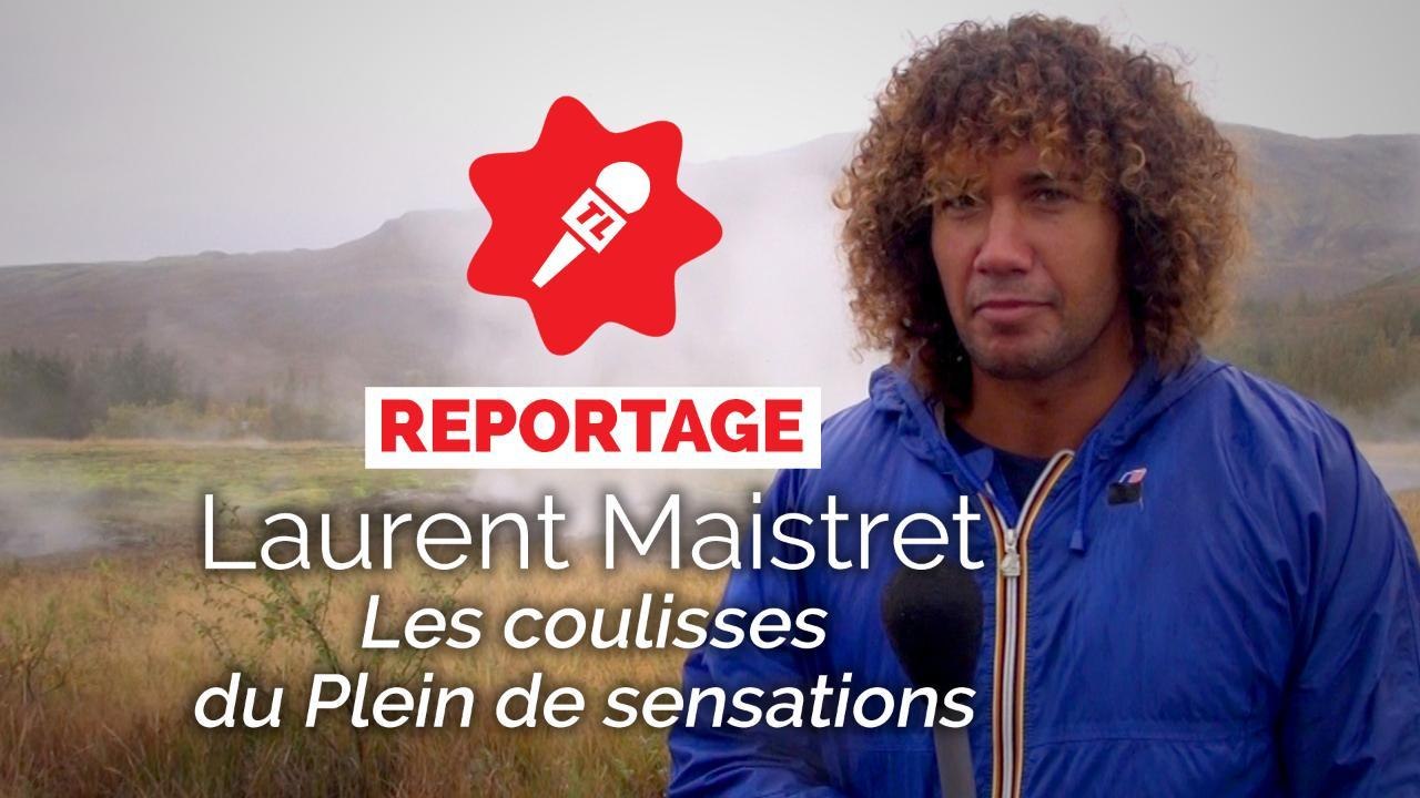 Laurent Maistret : Pourquoi a-t-il accepté de co-animer le Plein de sensations ?