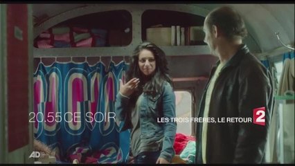 Les trois frères le retour - 25 octobre