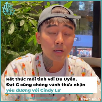 Du Uyên - Đạt G Sau Chia Tay: Đàng Trai Lận Đận, Đàng Gái Hạnh Phúc | Điện Ảnh Net
