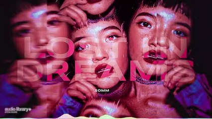 8_Lost-in-Dreams-SOMM-Audio-Library-Release-Free-Cop