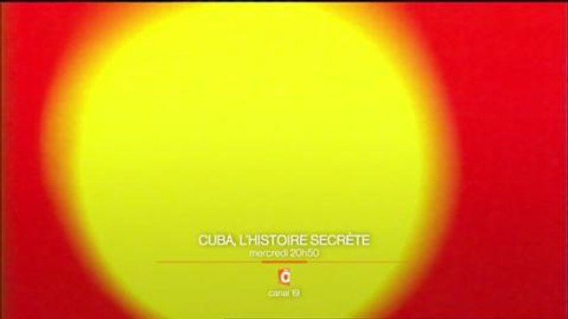 Bande-annonce - Cuba, l'Histoire secrète (France Ô) Mercredi 1 er juin à 20h50