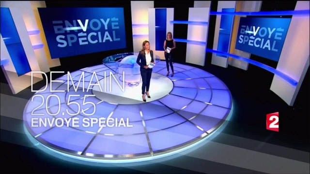 Bande-annonce - Envoyé spécial (France2) Mercredi 19 mai à 20h55