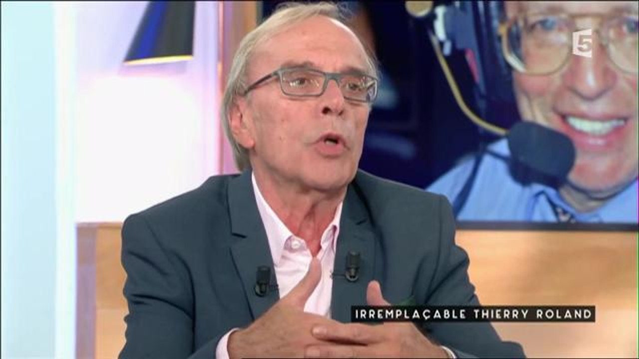 C à vous : viré, Thierry Roland est parti de TF1 "quasiment en pleurant"