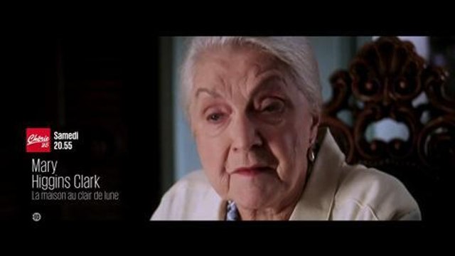 Bande-annonce - Mary Higgins-Clark (Chérie 25) - samedi 16 avril