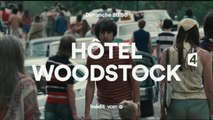 Bande-annonce - Hotel Woodstock (France 4) Dimanche 22 mai à 20h50