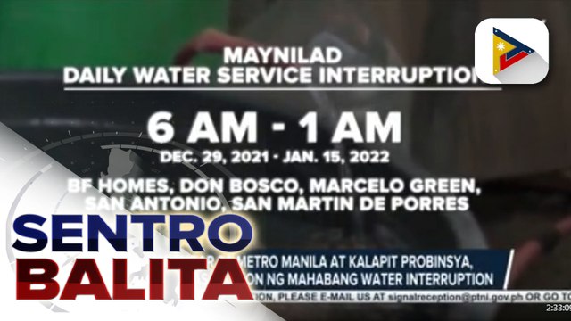 Ilang lugar sa Metro Manila at kalapit probinsya, nakararanas ng mahabang water interruption; Water interruption, dahil sa maintenance activity