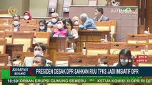 Presiden Desak DPR Sahkan RUU TPKS, DPR: Musyawarah Mufakat Belum Terwujud, 1 Fraksi Menolak