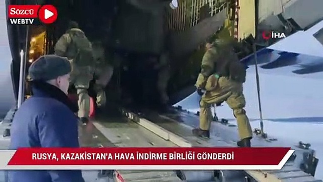 Rusya, Kazakistan'a hava indirme birliği gönderdi