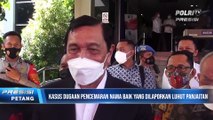Laporan Luhut Versus haris Ashar naik Kepenyidikan