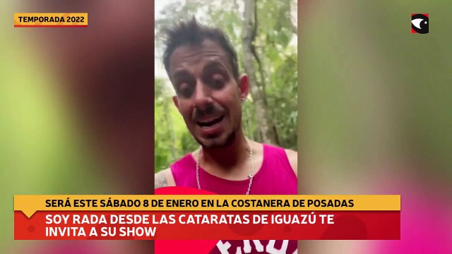 Soy Rada desde las Cataratas de Iguazú te invita a su show del sábado en la Costanera de Posadas