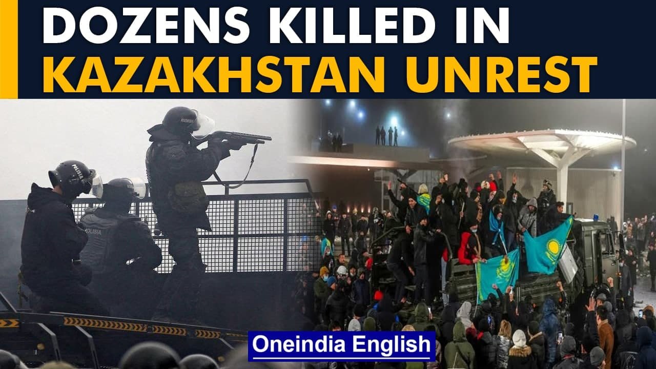 Kazakhstan unrest: Dozens killed, government collapses, Russia sends troops | Oneindia News