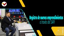 Al Aire | Atención digital del SAPI para el registro de nuevos emprendimientos en Venezuela