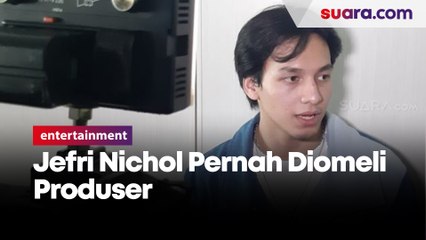 Dekat Dengan Karakter Nathan, Jefri Nichol Pernah Diomeli Produser Gara-Gara Ikut Demo